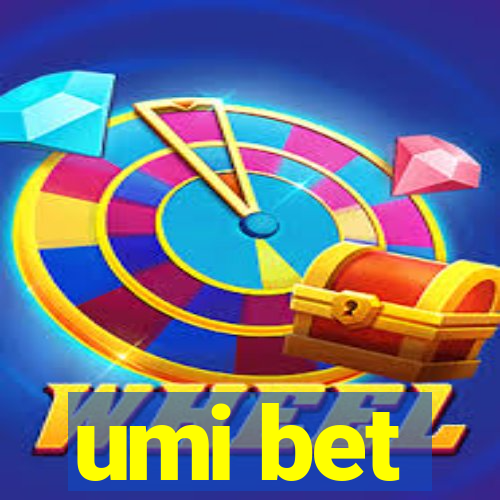 umi bet